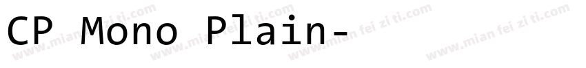 CP Mono Plain字体转换